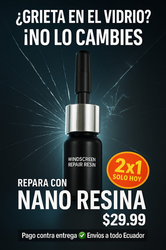 OFERTA 2X1 NANO RESINA REPARADOR DE VIDRIOS